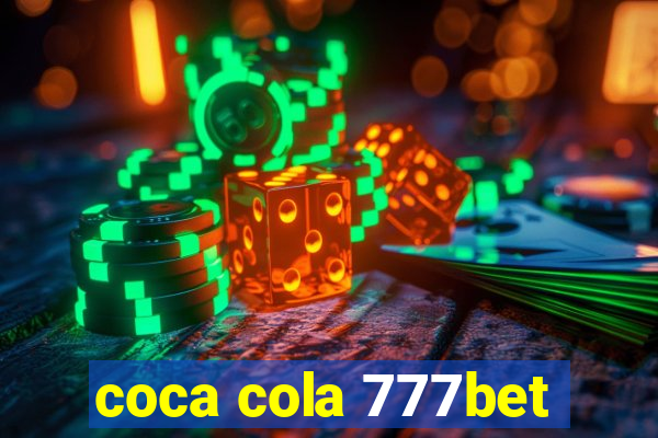 coca cola 777bet